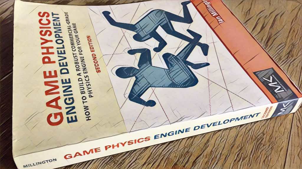 Game Physics Engine Development (Ian Millington, 2010) 독후감